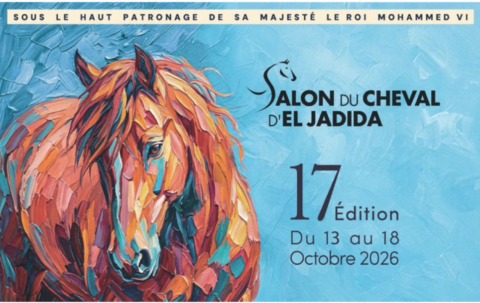 El Salón del Caballo de El Jadida celebrará su 17ª edición en octubre de 2026